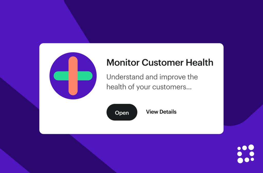 Monitor Customer Health